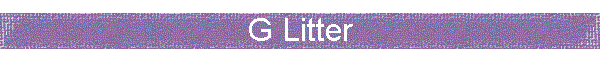 G Litter